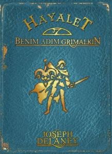 Hayalet: Benim Adım Grimalkin                                                                                                                                                                                                                                  