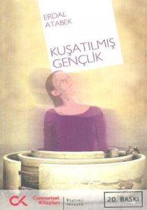 Kuşatılmış Gençlik                                                                                                                                                                                                                                             