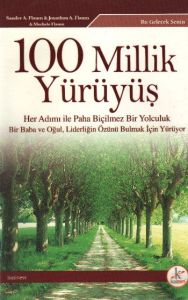 100 Millik Yürüyüş                                                                                                                                                                                                                                             