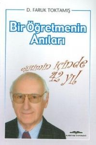 Bir Öğretmenin Anıları                                                                                                                                                                                                                                         