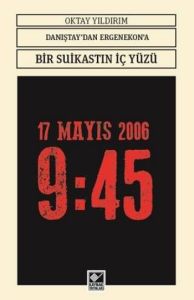Danıştay’dan Ergenokon’a Bir Suikastin İç Yüzü                                                                                                                                                                                                                 