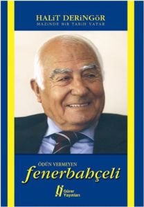 Ödün Vermeyen Fenerbahçeli - Mazimde Bir Tarih Yat                                                                                                                                                                                                             