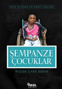 Şempanze Çocuklar                                                                                                                                                                                                                                              