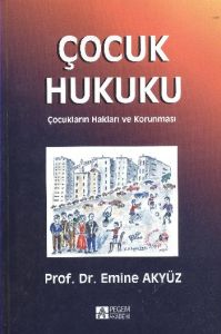 Çocuk Hukuku                                                                                                                                                                                                                                                   