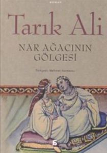 Nar Ağacının Gölgesi                                                                                                                                                                                                                                           