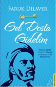 Gel Dosta Gidelim                                                                                                                                                                                                                                              