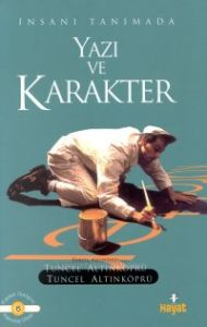Yazı ve Karakter                                                                                                                                                                                                                                               