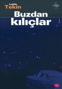 Buzdan Kılıçlar                                                                                                                                                                                                                                                