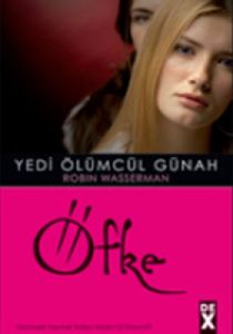 Yedi Ölümcül Günah - Öfke                                                                                                                                                                                                                                      