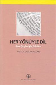 Her Yönüyle Dil                                                                                                                                                                                                                                                