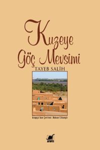 Kuzeye Göç Mevsimi                                                                                                                                                                                                                                             
