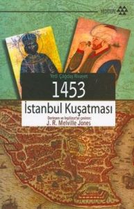 1453 İstanbul Kuşatması                                                                                                                                                                                                                                        