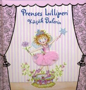 Prenses Lilliperi Küçük Balerin (Ciltli)                                                                                                                                                                                                                       