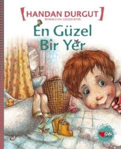En Güzel Bir Yer                                                                                                                                                                                                                                               