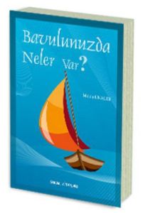 Bavulunuzda Neler Var?                                                                                                                                                                                                                                         