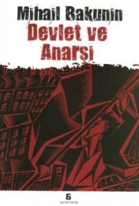 Devlet ve Anarşi                                                                                                                                                                                                                                               