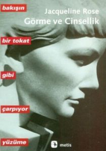 Görme ve Cinsellik                                                                                                                                                                                                                                             