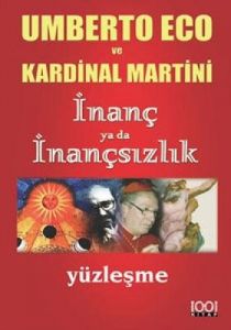 İnanç ya da İnançsızlık                                                                                                                                                                                                                                        
