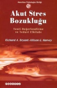 Akut Stres Bozukluğu                                                                                                                                                                                                                                           