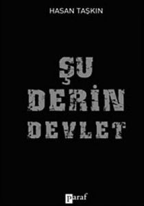 Şu Derin Devlet                                                                                                                                                                                                                                                