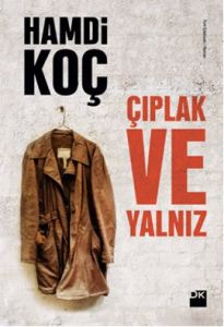 Çıplak ve Yalnız                                                                                                                                                                                                                                               