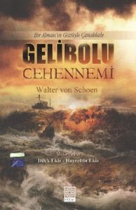 Gelibolu Cehennemi                                                                                                                                                                                                                                             