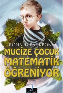 Mucize Çocuk Matematik Öğreniyor                                                                                                                                                                                                                               