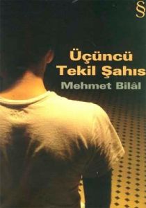 Üçüncü Tekil Şahıs                                                                                                                                                                                                                                             
