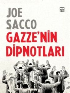 Gazze’nin Dipnotları (Yeni)                                                                                                                                                                                                                                    