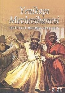 Yenikapı Mevlevihanesi                                                                                                                                                                                                                                         