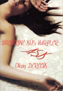 Birbirine Küs Harfler Aşk                                                                                                                                                                                                                                      