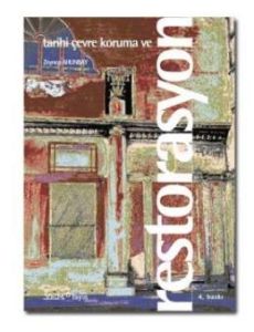 Tarihi Çevre Koruma ve Restorasyon                                                                                                                                                                                                                             