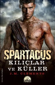 Spartaküs: Kılıçlar ve Küller                                                                                                                                                                                                                                  