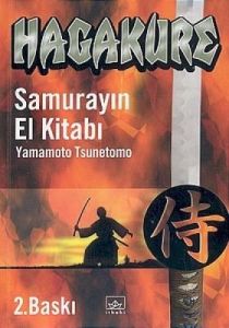 Hagakure Samurayın El Kitabı                                                                                                                                                                                                                                   