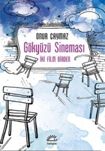 Gökyüzü Sineması                                                                                                                                                                                                                                               