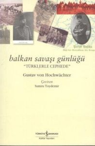 Balkan Savaşı Günlüğü                                                                                                                                                                                                                                          