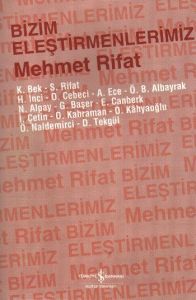 Bizim Eleştirmenlerimiz                                                                                                                                                                                                                                        