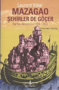 Mazagao - Şehirler de Göçer                                                                                                                                                                                                                                    