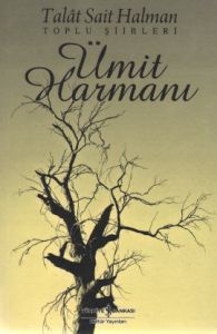 Ümit Harmanı - Toplu Şiirleri                                                                                                                                                                                                                                  