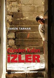 Günden Kalan İzler                                                                                                                                                                                                                                             