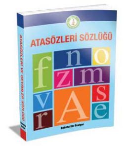 Atasözleri Deyimler Sözlüğü                                                                                                                                                                                                                                    