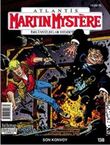 Martin Mystere İmkansızlıklar Dedektifi Sayı: 138                                                                                                                                                                                                              