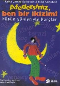 Afedersiniz, Ben Bir İkizim! Bütün Yönleriyle Burç                                                                                                                                                                                                             