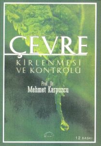 Çevre Kirlenmesi ve Kontrolü                                                                                                                                                                                                                                   