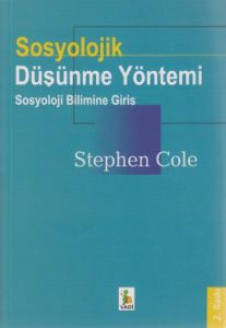 Sosyolojik Düşünme Yöntemi Sosyoloji Bilimine Giri                                                                                                                                                                                                             
