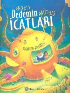 Mucit Dedenin Müthiş İcatları                                                                                                                                                                                                                                  