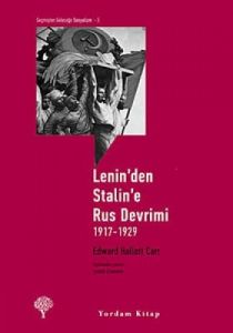 Lenin’den Stalin’e Rus Devrimi, 1917-1929                                                                                                                                                                                                                      