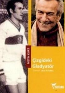 Çizgideki Gladyatör                                                                                                                                                                                                                                            