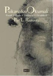 Psikanalizi Okumak                                                                                                                                                                                                                                             