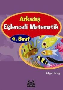 Arkadaş Eğlenceli Matematik 4. Sınıf                                                                                                                                                                                                                           